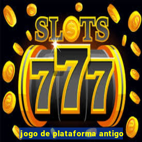 jogo de plataforma antigo